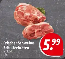 Nah & Frisch Frischer Schweine Schulterbraten Angebot