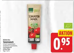 E-Center Edeka bio tomatenmark Angebot