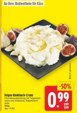 E-Center Feigen-knoblauch-creme Angebot