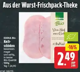 E-Center Edeka bio kochschinken Angebot