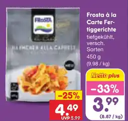 Netto Marken-Discount Frosta à la carte fertiggerichte Angebot