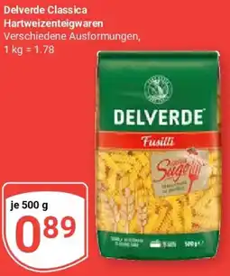 Globus Delverde Classica Hartweizenteigwaren Angebot