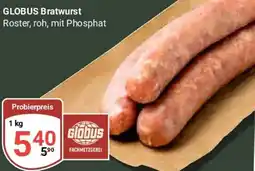 Globus GLOBUS Bratwurst Angebot
