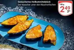 Globus Geräuchertes Heilbuttmittelstück Angebot
