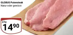 Globus GLOBUS Putensteak Angebot