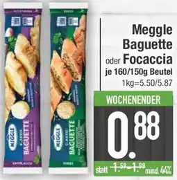 E-Center Meggle Baguette oder Focaccia Angebot