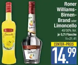 E-Center Roner Williams Birnen Brand oder Limoncello Angebot