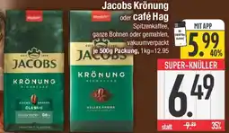 E-Center Jacobs Krönung oder café Hag Angebot