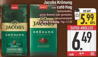 E-Center Jacobs Krönung oder café Hag Angebot