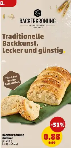 PENNY BÄCKERKRÖNUNG Grillbrot Angebot