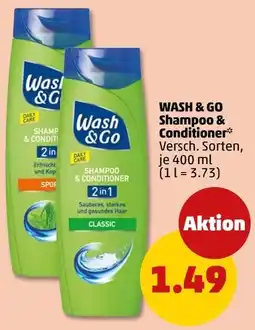 PENNY Wash & Go Shampoo & Conditioner Classic Angebot