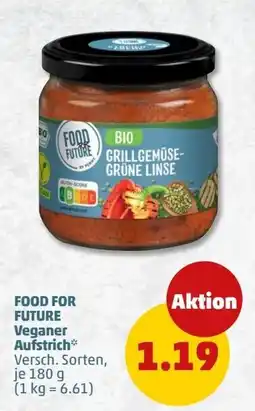 PENNY FOOD FOR FUTURE Veganer Aufstrich Angebot
