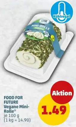 PENNY FOOD FOR FUTURE Vegane Mini-Rolle Angebot
