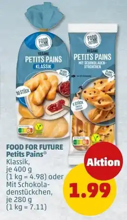 PENNY FOOD FOR FUTURE Petits Pains Angebot