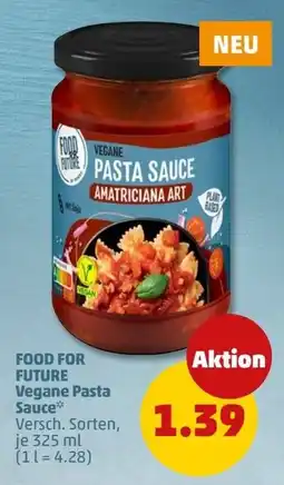 PENNY FOOD FOR FUTURE Vegane Pasta Sauce Angebot