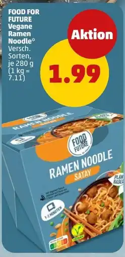 PENNY FOOD FOR FUTURE Ramen Noodle Angebot