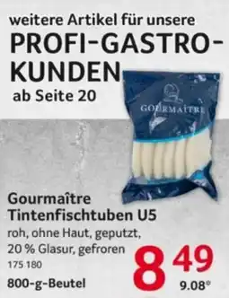Selgros Gourmaître Tintenfisch tuben U5 Angebot