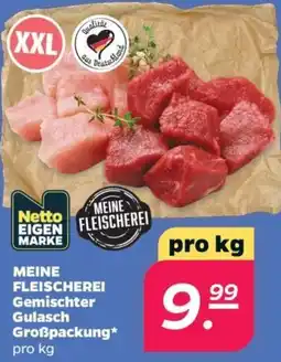 Netto MEINE FLEISCHEREI Gemischter Gulasch Angebot
