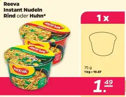 Netto Reeva Instant Nudeln Rind oder Huhn* Angebot