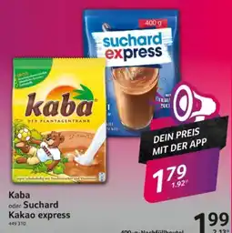 Selgros Kaba oder Suchard Kakao express Angebot