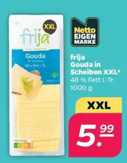 Netto frija Gouda in Scheiben XXL Angebot
