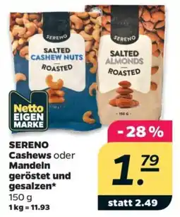 Netto SERENO Cashews oder Mandeln Angebot