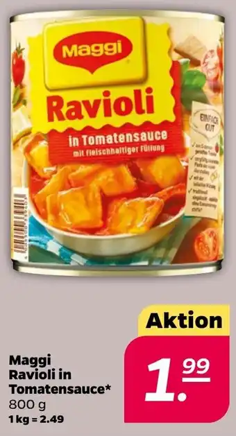 NETTO Maggi Ravioli in Tomatensauce 800g Angebot