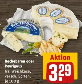 REWE Rochebaron oder Peyrigoux Angebot