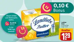 REWE Landliebe Butter streichzart Angebot
