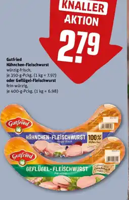 REWE Gutfried Hähnchen-Fleischwurst oder Geflügel-Fleischwurst fein-würzig, Angebot
