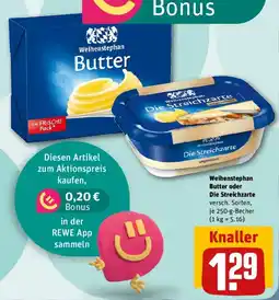REWE Weihenstephan Butter oder Die Streichzarte Angebot
