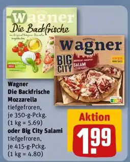 REWE Wagner Die Backfrische Mozzarella oder Big City Salami Angebot