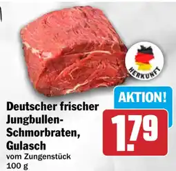 HIT Deutscher frischer Jungbullen-Schmorbraten, Gulasch Angebot