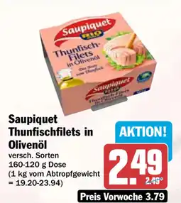 HIT Saupiquet Thunfischfilets in Olivenöl Angebot
