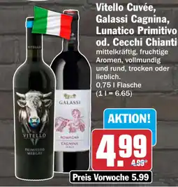 HIT Vitello Cuvée, Galassi Cagnina, Lunatico Primitivo od. Cecchi Chianti Angebot