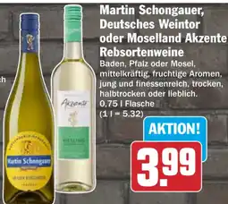 HIT Martin Schongauer, Deutsches Weintor oder Moselland Akzente Rebsortenweine Angebot