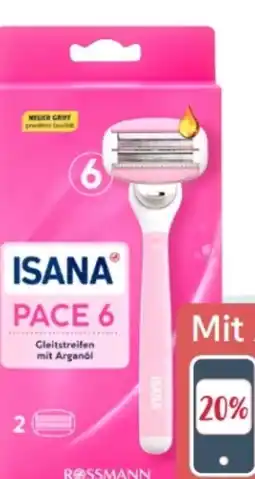 Rossmann Isana Pace 6 Lady Rasierer Angebot