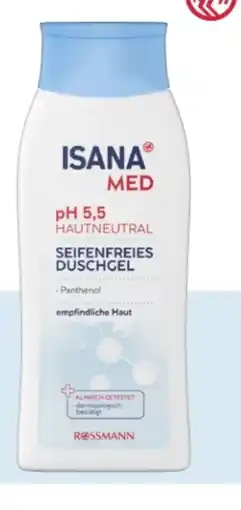 Rossmann Isana Med Seifenfreies Duschgel pH 5,5 Angebot