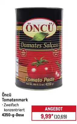 METRO Öncü Tomatenmark Angebot