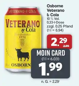 Famila Nord West Osborne Veterano & Cola Angebot