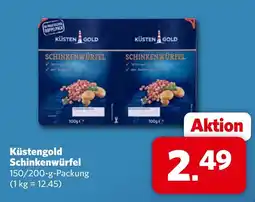 Famila Nord West Küstengold Schinkenwürfel Angebot