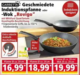 Norma CARRETTA Geschmiedete Induktionspfanne oder -Wok „Rovigo“ Angebot