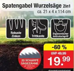 Zimmermann Spatengabel Wurzelsäge 2in1 Angebot