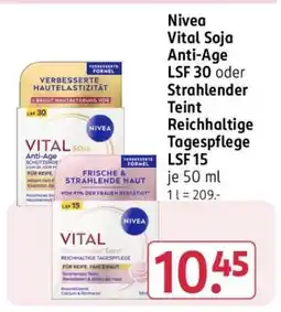 Rossmann Nivea Vital Soja Anti-Age LSF 30 oder Strahlender Teint Reichhaltige Tagespflege LSF 15 Angebot
