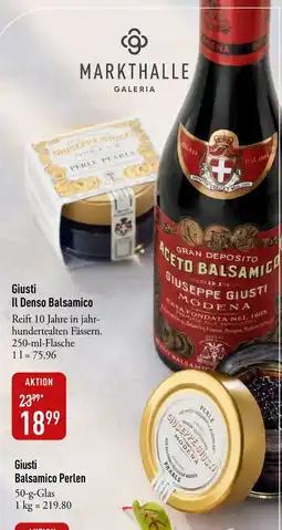 Galeria Markthalle Giusti Balsamico Perlen Angebot