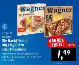 KONSUM Original Wagner Die Backfrische, Big City Pizza oder Piccolinis Angebot