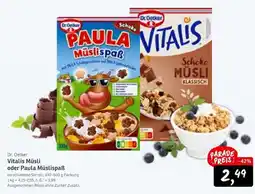 KONSUM Dr. Oetker Vitalis Müsli oder Paula Müslispaß Angebot