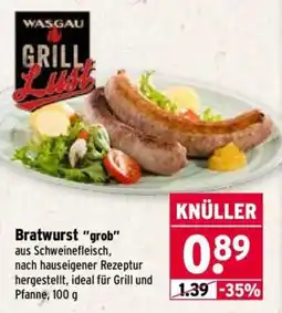 Wasgau WASGAU GRILL Lust Bratwurst "grob" Angebot