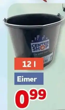 CENTERSHOP CENTER SHOP Eimer Angebot