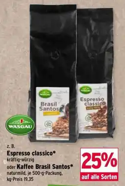 Wasgau Espresso classico* Angebot